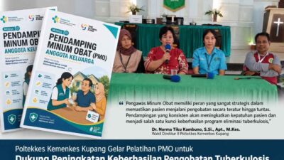 Poltekkes Kemenkes Kupang Perkuat Peran PMO, Dorong Keberhasilan Pengobatan Tuberkulosis