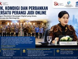 OJK, Komdigi dan Perbankan Bersatu Perangi Judi Online, Jutaan Rekening dan Konten Ilegal Ditindak