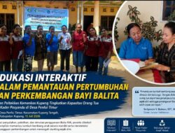 Lewat Edukasi Interaktif, Poltekkes Kemenkes Kupang Perkuat Peran Keluarga Cegah Gangguan Tumbuh Kembang