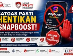 Satgas PASTI Hentikan Snapboost, Masyarakat Diingatkan Waspadai Skema Click to Earn