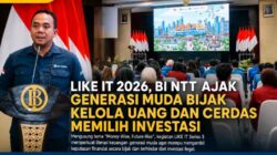 LIKE IT 2026, BI NTT Ajak Generasi Muda Bijak Kelola Uang dan Cerdas Memilih Investasi