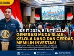 LIKE IT 2026, BI NTT Ajak Generasi Muda Bijak Kelola Uang dan Cerdas Memilih Investasi